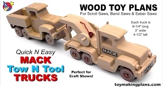 Wood Toy Plans - Quick N Easy Mack Tow N Tool Trucks