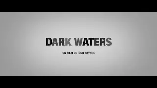 Dark Waters - Bande annonce HD VOST