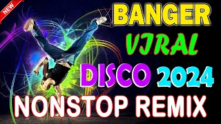 🇵🇭 🎉NEW VIRAL Disco Banger Nonstop Dance Remix 2024,💥 Disco Dance , #discotaka #trending