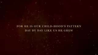 Once in Royal David's City - Official Lyric Video