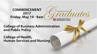 CSUDH 2017 (9AM) Commencement Ceremony