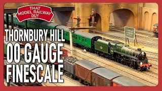 Thornbury Hill - A 00 Gauge Finescale Layout - Bluebell Model Railway Weekend 2022