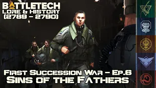 BattleTech Lore & History - First Succession War: Sins of the Fathers (MechWarrior Lore)