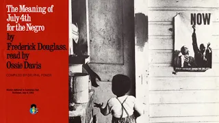 The Meaning of July 4 for the Negro Read By Ossie Davis (1975) | Frederick Douglass