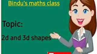 #1D#2D#3D Shapes or figures// maths// basic shapes and properties