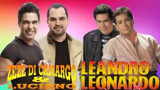 As melhores de Zezé di Camargo e Luciano, Leandro e Leonardo 2021