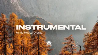 INSTRUMENTAL | Fundo Musical | Fundo Musical para Oração