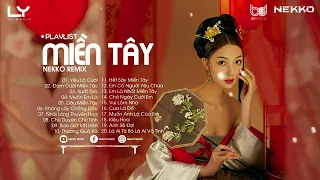 TUYỂN TẬP NHẠC MIỀN TÂY, YÊU LÀ CƯỚI, MUỐN ANH LÀ CỦA EM, NHẠC TRẺ NEKKO REMIX 2022