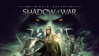 Middle-earth: Shadow of War Прохождение # 12