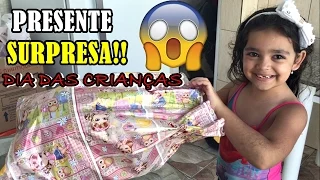 PRESENTE SURPRESA de DIA DAS CRIANÇAS!!!