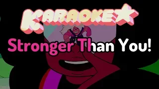 Stronger Than You - Steven Universe Karaoke