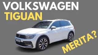 Volkswagen Tiguan 2018 - Merita sa cumperi?