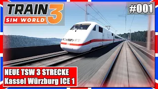 Train Sim World 3 | KASSEL WÜRZBURG | ICE 1 | Gameplay | TSW 3 [PC|Deutsch]