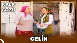 Kalp Gözü - Gelin