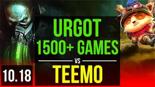 URGOT vs TEEMO (TOP) | 2.7M mastery points, 1500+ games, KDA 9/1/5, Godlike | KR Diamond | v10.18