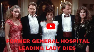 Shocking News❗❗ Remembering a Legend: Former General Hospital Leading Lady Dies📛Watch details.#dies