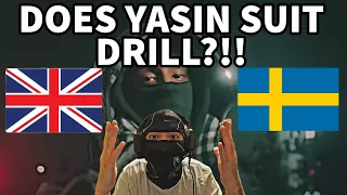 YASIN FIRST TIME ON DRILL!! UK REACTION 🇬🇧 🇸🇪 Yasin - Stockholm, Sweden | SWEDISH DRILL