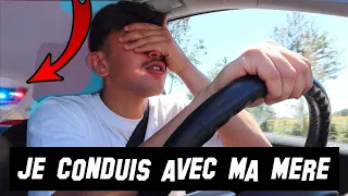 JE CONDUIS AVEC MA MÈRE POUR LA PREMIÈRE FOIS !    ( Ya la Police )