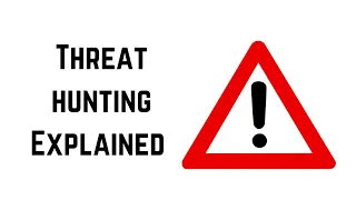 Threat Hunting In Cyber Security