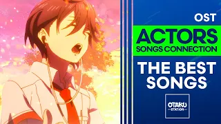 ACTORS SONGS CONNECTION / OST  / THE BEST SONGS 👈