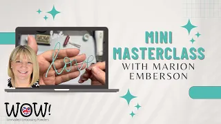 Heat Embossing Those Fiddly Die Cuts | Mini Masterclass with Marion Emberson