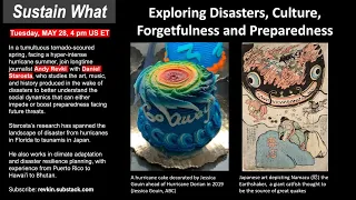 Exploring Disasters, Culture, Forgetfulness and Preparedness