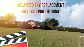 Advanced Epic Sky Replacement Effect (Andreas Hem) | Final Cut Pro X Tutorial