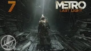 Metro Last Light прохождение на сложности "рейнджер хардкор" #7 — Факел