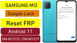 Samsung M12 FRP Bypass Android 11 Google account remove Latest Security 2022 | M127F FRP Bypass DM