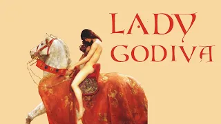 Lady Godiva and Peeping Tom | Origins of a naked horse ride | #worldhistory #godiva #wickeddual