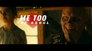 The Ghoul - Me Too [Fallout]