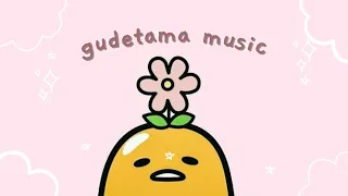 ☁️ gudetama themed music [sanrio aesthetic music] to study, chill, clean, feel good