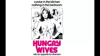 Hungry Wives (Season of the Witch) Original Trailer (George A. Romero, 1972)