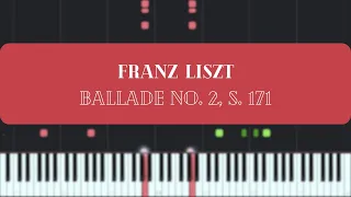 Liszt - Ballade No. 2, S. 171