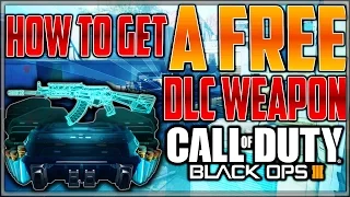HOW TO GET NEW DLC GUNS FOR FREE! BO3 FREE DLC WEAPON!