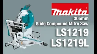 Makita Slide Compound Mitre Saw   LS1219/L