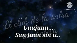 San Juan sin ti  - luis enrrique