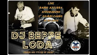 DJ BEPPE LODA@LIVE AFRORADUNO RADIO AZZURRA - 1° COMPLEANNO of 31-10-2009 (VIDEO BY CINZIA T.)