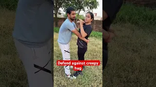 Creepy hug self defence technique for you #selfdefense #girlpower  #youtubeindia  #shortsvideo