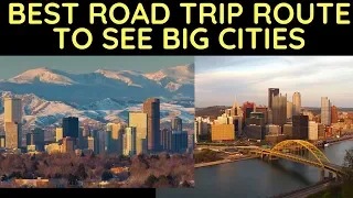 Best Road Trip Route to See Big Cities