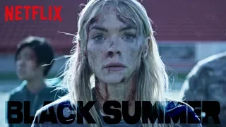 BLACK SUMMER Review, Kritik & deutscher Trailer der 1. Staffel der neuen Netflix Horror Serie 2019