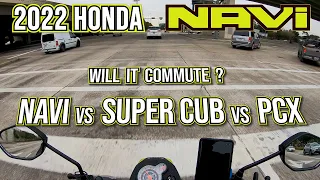 2022 Honda NAVI: Will it commute? // NAVI vs Super Cub vs PCX150