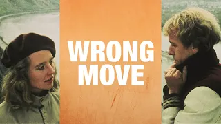 Wrong Move - Official Trailer