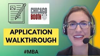 How to Fill Out Chicago Booth MBA Application | Best Practices for Writing a Compelling Application