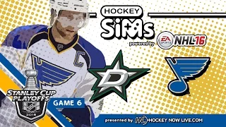 Stars vs Blues: Game 6 (NHL 16 Hockey Sims)