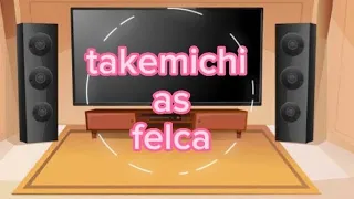 tokyo revengers reagindo a takemichi as felca