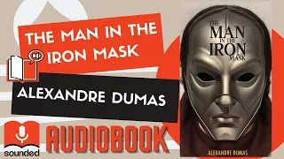 The Man in the Iron Mask Audiobook (Chapter One Preview)