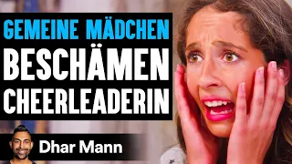 Gemeine MÄDCHEN BESCHÄMEN Neue CHEERLEADERIN | Dhar Mann Studios