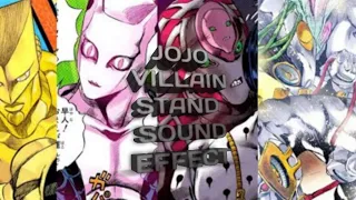 JOJO VILLAIN STAND SOUND EFFECTS