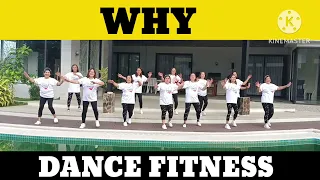 WHY | TIGGY | DANCE FITNESS